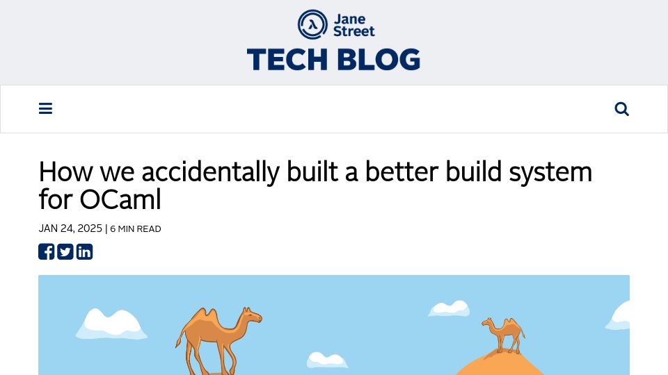 Screenshot of blog.janestreet.com: A better build system for OCaml