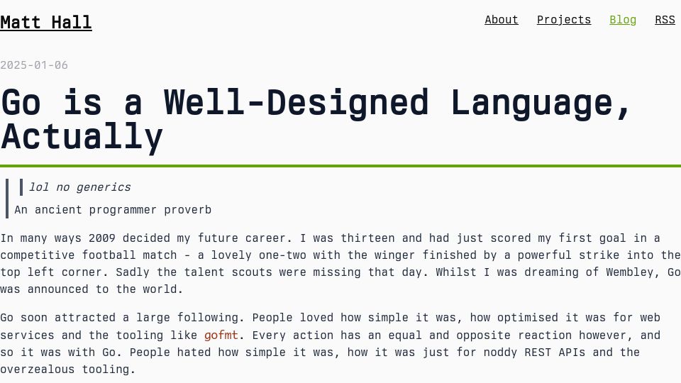 Screenshot of mattjhall.co.uk: Go Is a Well-Designed Language