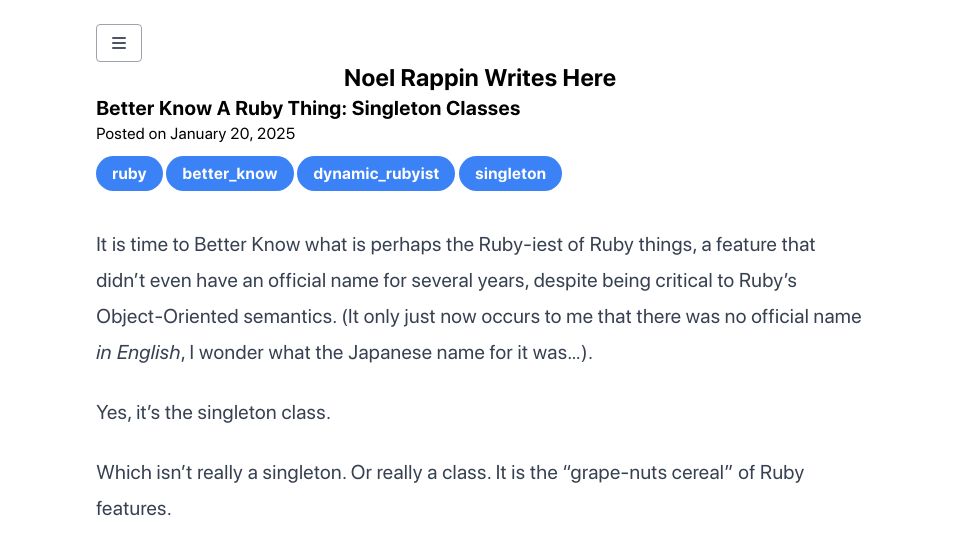 Screenshot of noelrappin.com: Better Know a Ruby Thing: Singleton Classes