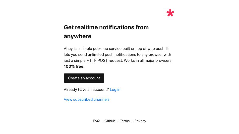 Screenshot of ahey.io: Show HN: Ahey – A simple pub-sub service built on top of web push
