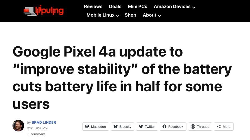 Screenshot of liliputing.com: Google Pixel 4a update to "improve stability" of the battery cuts life in half