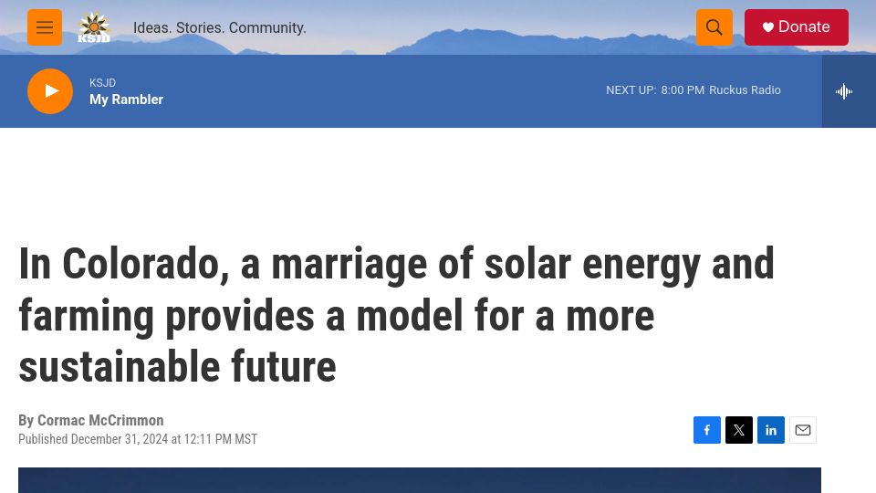 Screenshot of ksjd.org: In Colorado, a marriage of solar energy and farming