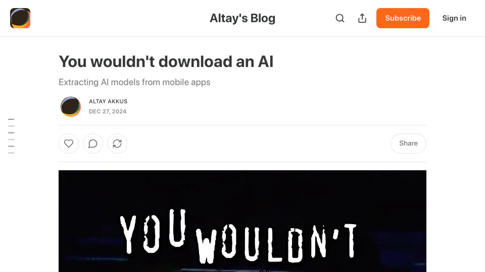 Screenshot of altayakkus.substack.com: Extracting AI models from mobile apps