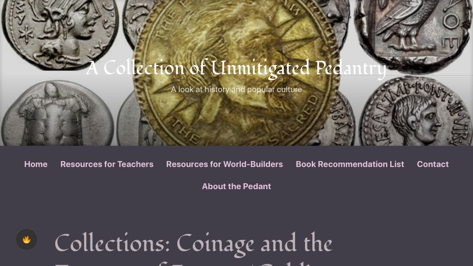 Screenshot of acoup.blog: Coinage and the Tyranny of Fantasy 'Gold'