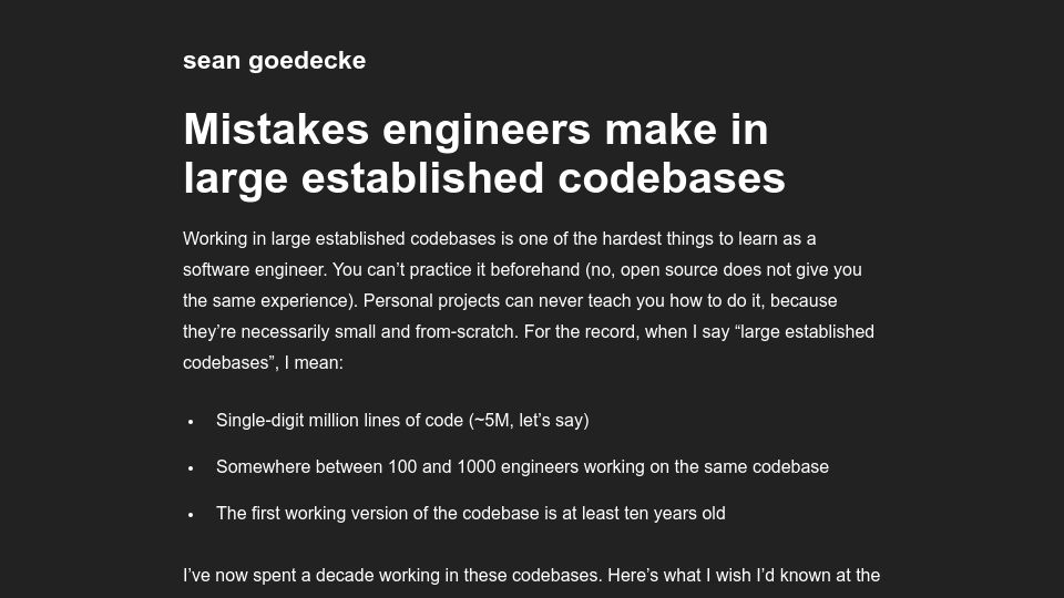 Screenshot of seangoedecke.com: Mistakes engineers make in large established codebases