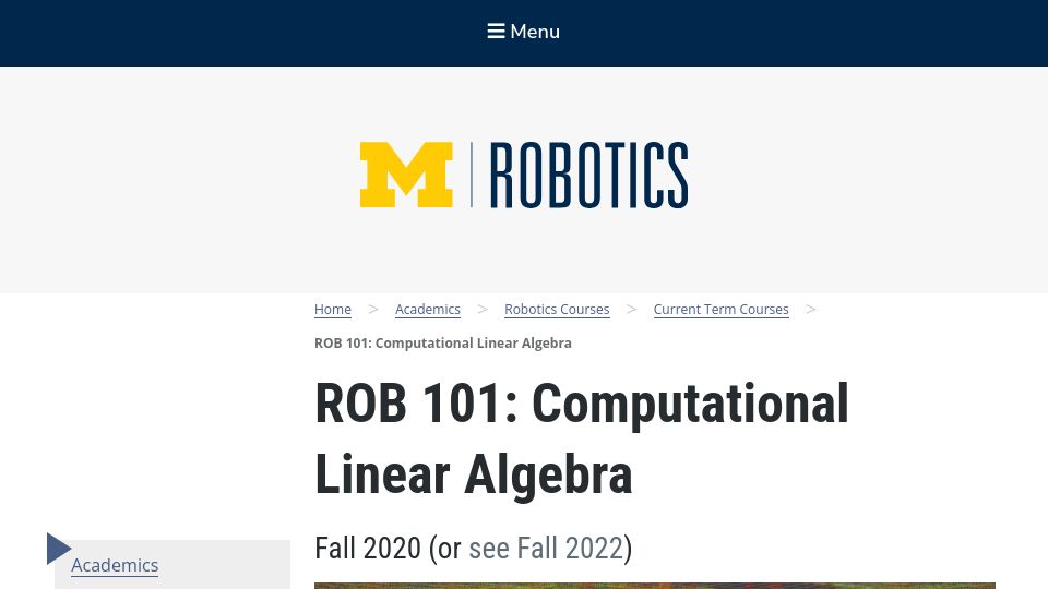 Screenshot of robotics.umich.edu: Robotics 101 at UMich: Applied numerical linear algebra as intro linear algebra