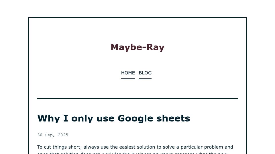 Screenshot of mayberay.bearblog.dev: I only use Google Sheets
