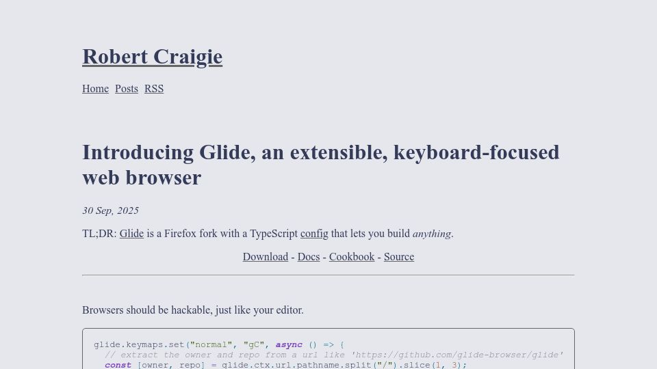 Screenshot of blog.craigie.dev: Show HN: Glide, an extensible, keyboard-focused web browser