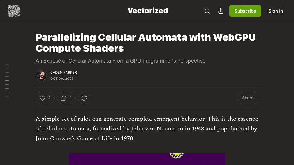 Screenshot of vectrx.substack.com: Parallelizing Cellular Automata with WebGPU Compute Shaders