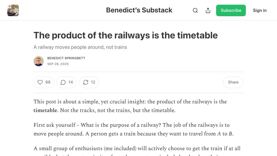 Screenshot of springbett.substack.com: The product of the railways is the timetable