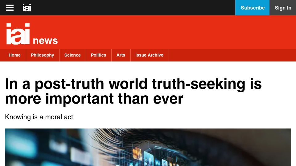 Screenshot of iai.tv: In a post-truth world truth-seeking is more important