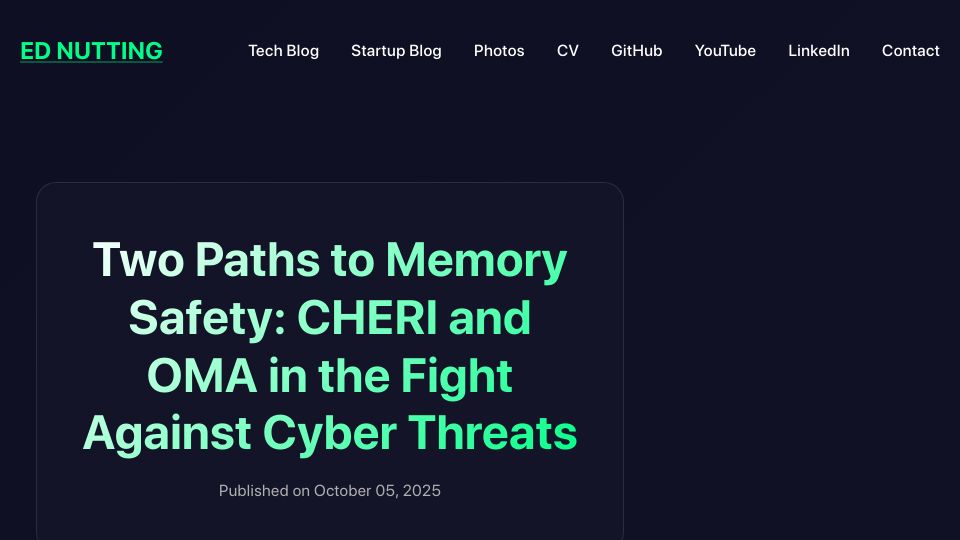 Screenshot of ednutting.com: Two Paths to Memory Safety: CHERI and OMA