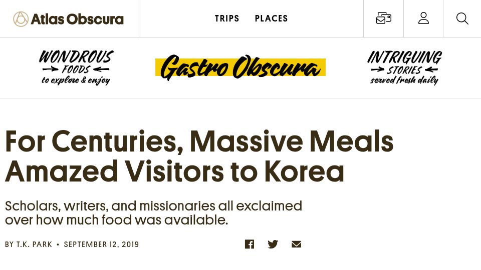 Screenshot of atlasobscura.com: For centuries massive meals amazed visitors to Korea (2019)