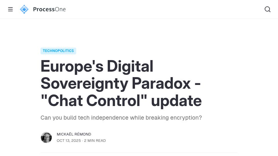 Screenshot of process-one.net: Europe's Digital Sovereignty Paradox – "Chat Control" Update