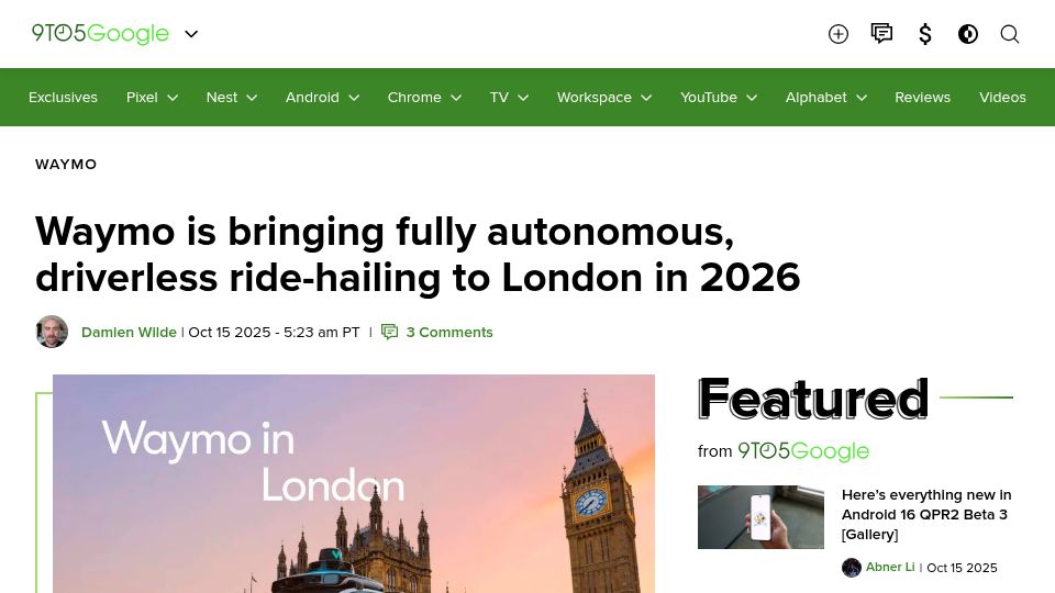 Screenshot of 9to5google.com: Waymo is bringing autonomous, driverless ride-hailing to London in 2026