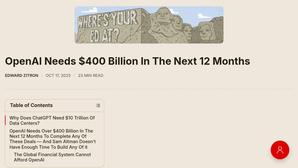 Screenshot of wheresyoured.at: OpenAI Needs $400B In The Next 12 Months