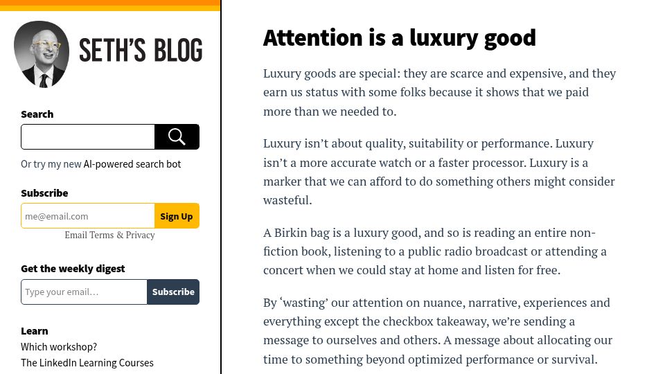 Screenshot of seths.blog: Attention is a luxury good