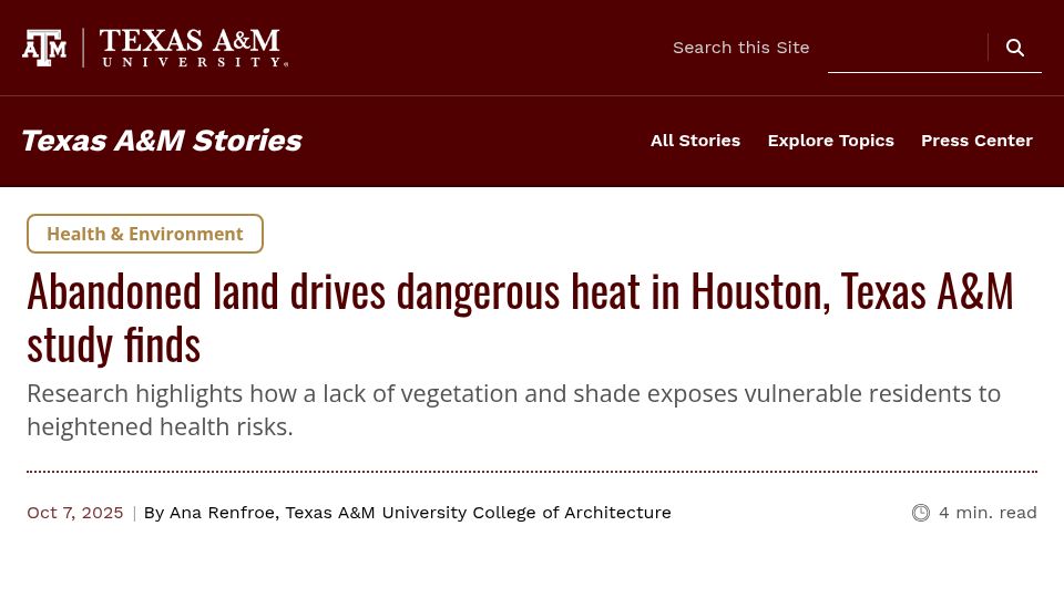 Screenshot of stories.tamu.edu: Abandoned land drives dangerous heat in Houston, study finds
