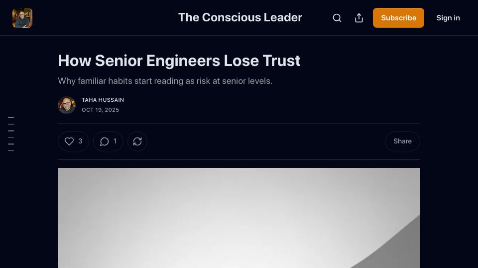 Screenshot of tahahussain.substack.com: How Senior Engineers Lose Trust