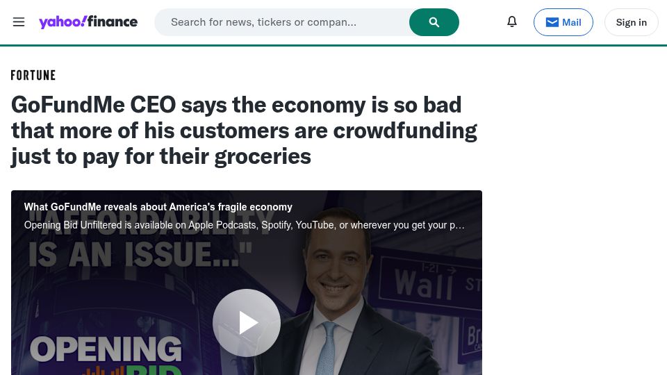 Screenshot of finance.yahoo.com: GoFundMe CEO: economy is so bad his customers crowdfund to pay for groceries