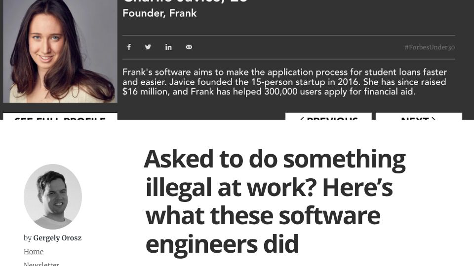 Screenshot of blog.pragmaticengineer.com: Asked to do something illegal at work? Here's what these software engineers did