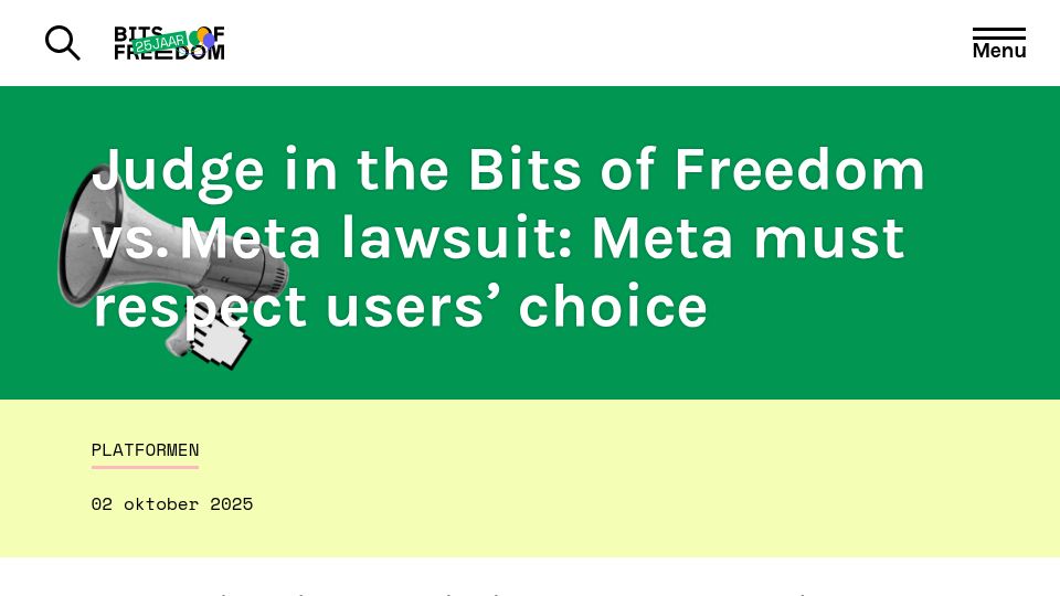 Screenshot of bitsoffreedom.nl: NL Judge: Meta must respect user's choice of recommendation system