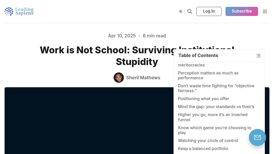 Screenshot of leadingsapiens.com: Work is not school: Surviving institutional stupidity