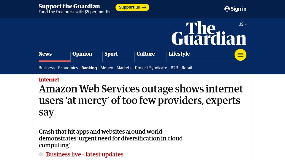Screenshot of theguardian.com: AWS outage shows internet users 'at mercy' of too few providers, experts say