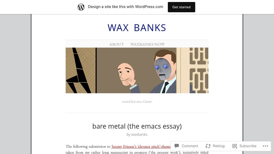 Screenshot of waxbanks.wordpress.com: Bare Metal (The Emacs Essay)