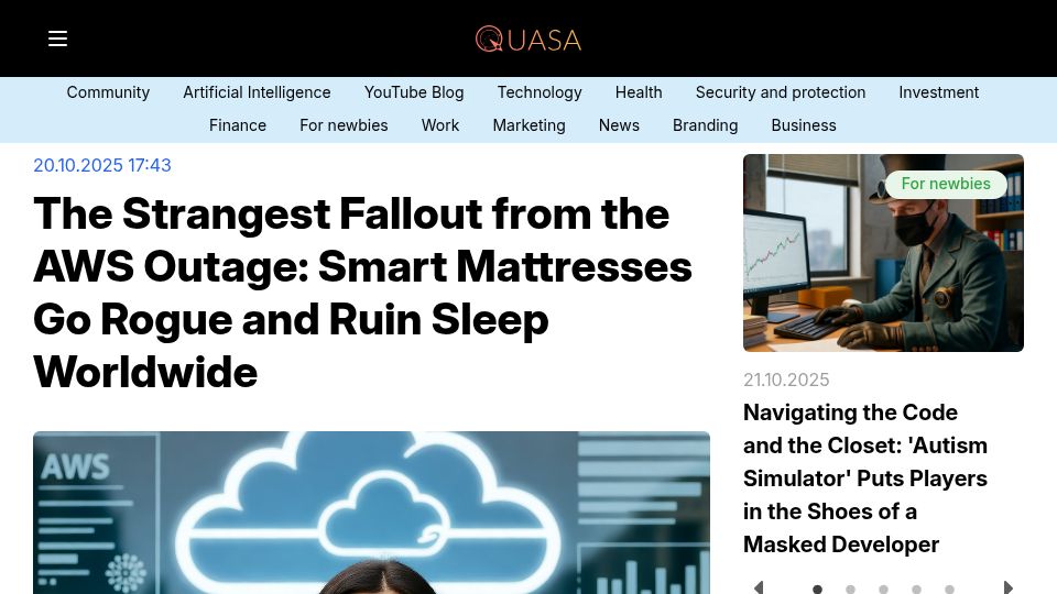 Screenshot of quasa.io: Fallout from the AWS Outage: Smart Mattresses Go Rogue and Ruin Sleep Worldwide