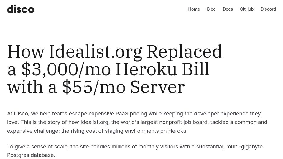 Screenshot of disco.cloud: Replacing a $3000/mo Heroku bill with a $55/mo server