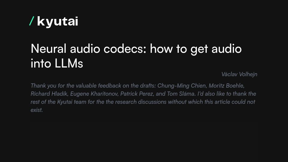 Screenshot of kyutai.org: Neural audio codecs: how to get audio into LLMs