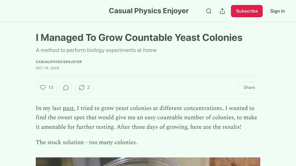 Screenshot of chillphysicsenjoyer.substack.com: I managed to grow countable yeast colonies