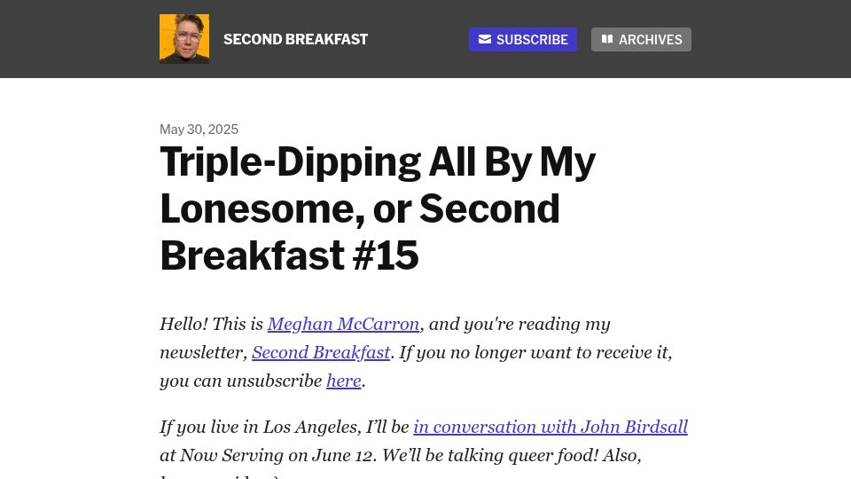 Screenshot of buttondown.com: Protein Is a Trap and I Have Fallen into It, or Second Breakfast #19