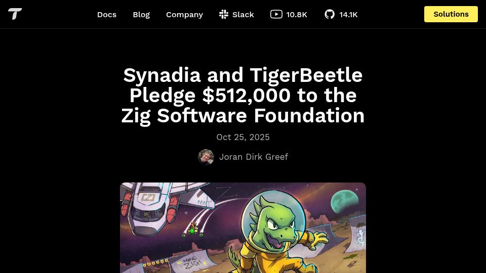 Screenshot of tigerbeetle.com: TigerBeetle and Synadia pledge $512k to the Zig Software Foundation