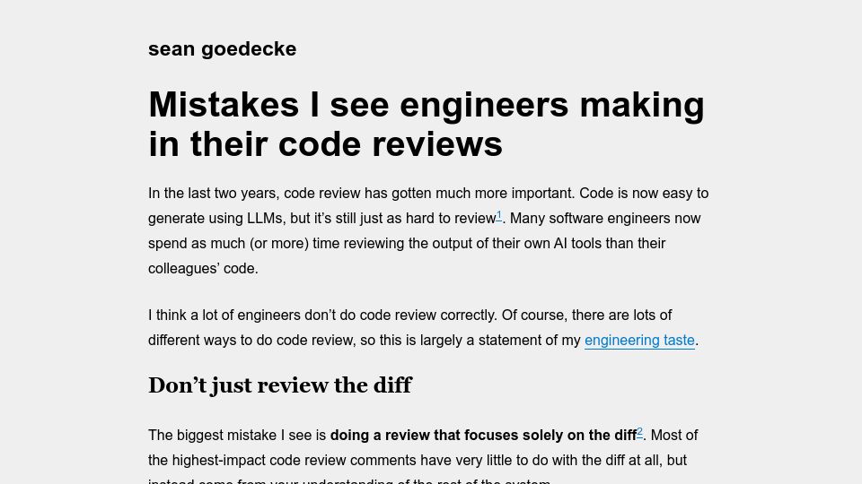 Screenshot of seangoedecke.com: Mistakes I see engineers making in their code reviews
