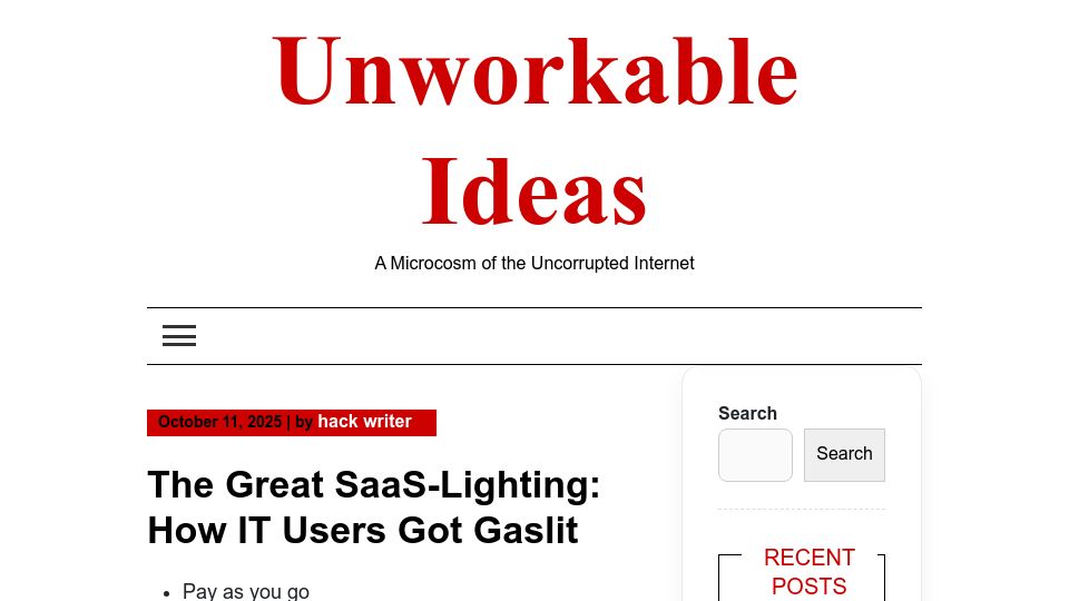 Screenshot of unworkableideas.com: The Great SaaS Gaslight