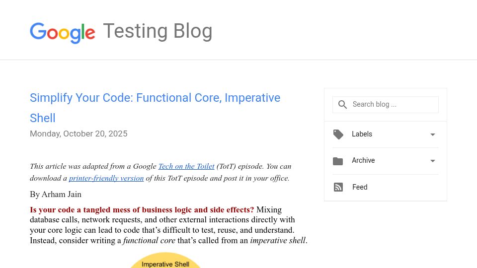 Screenshot of testing.googleblog.com: Simplify your code: Functional core, imperative shell