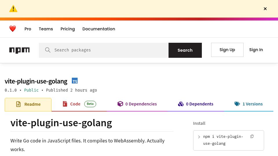 Screenshot of npmjs.com: Show HN: Write Go code in JavaScript files