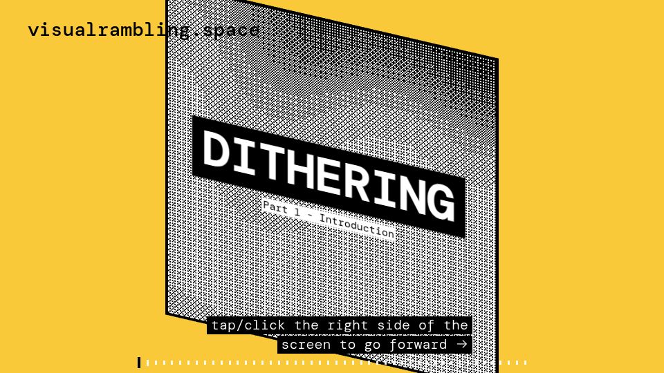 Screenshot of visualrambling.space: Dithering – Part 1