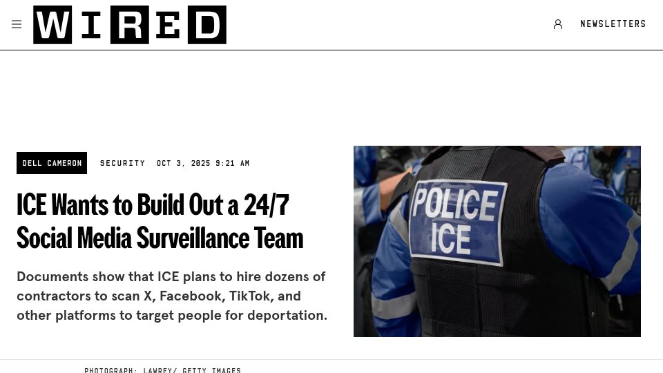 Screenshot of wired.com: ICE Wants to Build Out a 24/7 Social Media Surveillance Team