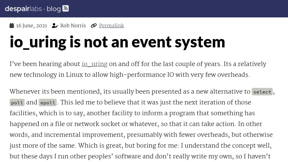 Screenshot of despairlabs.com: Io_uring is not an event system (2021)