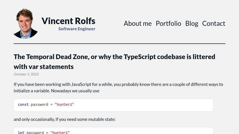 Screenshot of vincentrolfs.dev: The Temporal Dead Zone, or why the TypeScript codebase is full of var statements