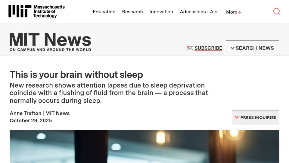 Screenshot of news.mit.edu: Attention lapses due to sleep deprivation due to flushing fluid from brain