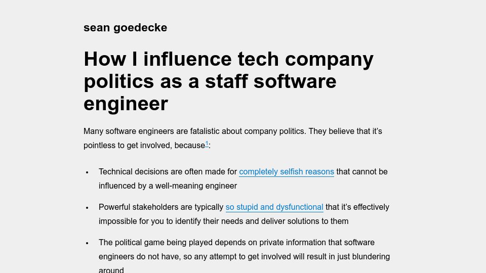 Screenshot of seangoedecke.com: How I influence tech company politics as a staff software engineer