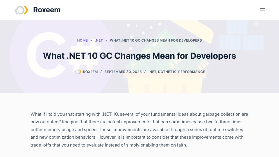 Screenshot of roxeem.com: What .NET 10 GC changes mean for developers