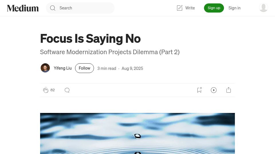 Screenshot of medium.com: Focus Is Saying No