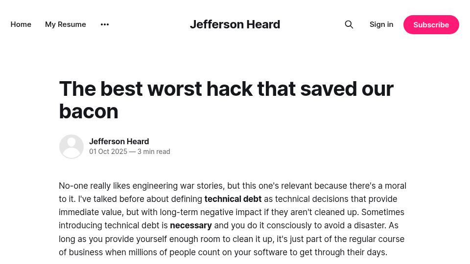 Screenshot of jeffersonheard.ghost.io: The best worst hack that saved our bacon