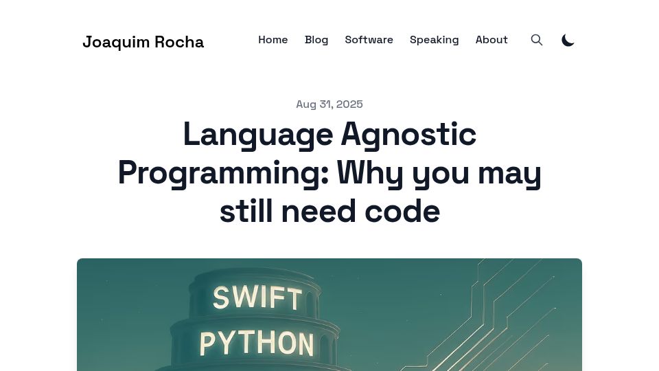 Screenshot of joaquimrocha.com: Language Agnostic Programming: Why you may still need code