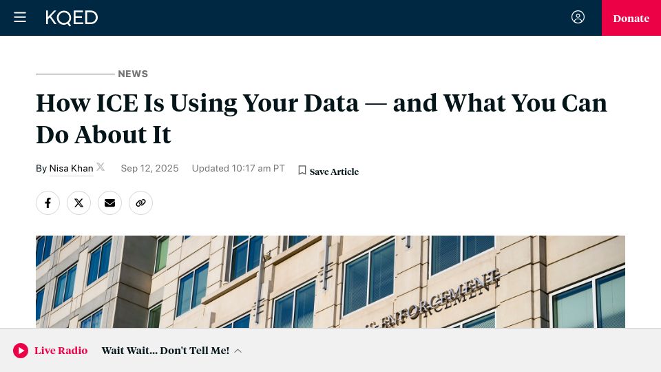 Screenshot of kqed.org: How ICE Is Using Your Data – and What You Can Do About It
